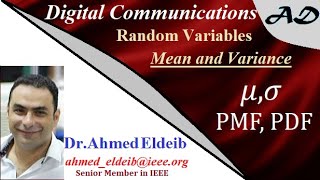 Random Variable X, Mean, Variance, Probability Mass Function PMF, Probability Density Function PDF