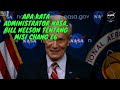 Apa Kata Administrator NASA, Bill Nelson Tentang Misi Chang E6