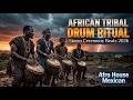 🔥 African Tribal Drums ⚡ Explosive Tribal Energy Flow That Hits Your Soul