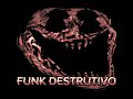 FUNK DESTRUTIVO (super slowed)