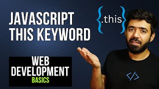 Javascript this keyword | Web Development Basics Course