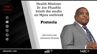 Health Minister briefs the media on Mpox outbreak