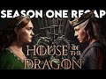 HOUSE OF THE DRAGON Season 1 Recap | Must Watch Before Season 2 | Series Explained