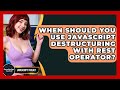 When Should You Use JavaScript Destructuring With Rest Operator? - JavaScript Toolkit