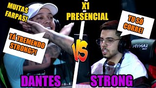 DANTES VS STRONG X1 PRESENCIAL! ROLOU MUITAS FARPAS! X1 DO EL GATO VALENDO UMA BMW