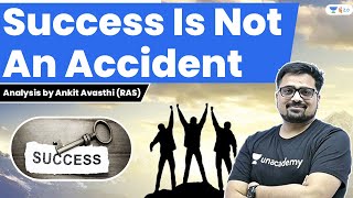 Success Is Not an Accident | Motivational Video by Ankit Avasthi