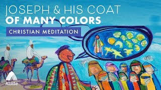 Children's Bedtime Story: Joseph's Coat of Many Colors