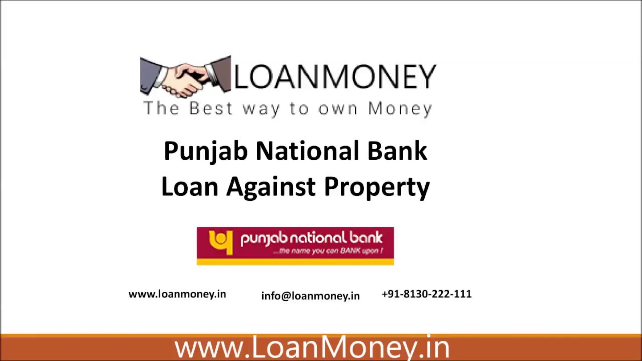 Punjab National Bank Loan Against Property | Apply Online For PNB | # ...