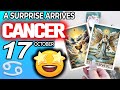 Cancer ♋A SURPRISE ARRIVES 💖 horoscope for today OCTOBER 17 2024 ♋ #cancer tarot OCTOBER 17 2024