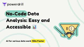 No-code data analysis: Easy and Accessible 📊