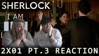 Sherlock 2X01 A SCANDAL IN BELGRAVIA PT.3 reaction