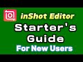 inShot Video Editor App - Beginner's Guide 2024