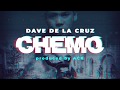 DAVE DE LA CRUZ - CHEMO (prod. Ack Ibanez) (Official Lyric Video)