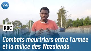 Échanges de tirs entre l'armée et la milice des Wazalendo en RDC