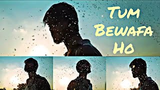 Tum Bewafa Ho | Official video | Arjun Bijlani, Nia Sharma | Payal Dev | Stebin Ben | Tum bewafa ho