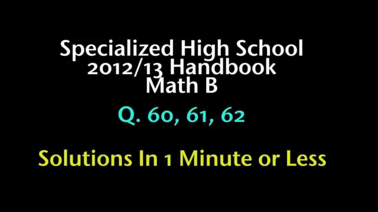 Q60-62 2012-2013 SHSAT Student Handbook Math B - YouTube