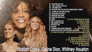 Mariah Carey, Celine Dion, Whitney Houston Greatest Hits Best Songs of Divas