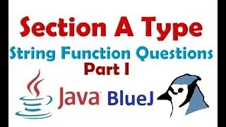 #51 Section A - String and Character Function Questions Solved - ICSE Java Class 10
