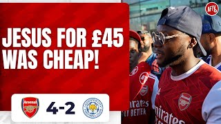 Arsenal 4-2 Leicester | Jesus For £45 Was Cheap! (CheekySport Joel)