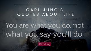 Carl Jung's Quotes About Life that are better known in Youth