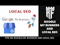 Google My Business and Local SEO