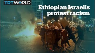 Killing of Ethiopian teen by Israeli police sparks violent protests