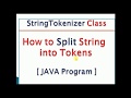 How to split string with delimiter in java : StringTokenizer Class in Java Example