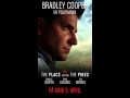 The Place Beyond The Pines - Bradley Cooper Character motionposter