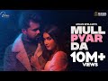 MULL PYAR DA (Official Video) Arjan Dhillon | Jay B singh | Brown Studios