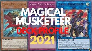 *YUGIOH* BEST! MAGICAL MUSKETEER DECK PROFILE! OCTOBER 2021 BANLIST!