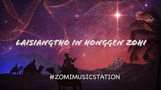 LAISIANGTHO IN HONGGEN ZOHI - ZOMIMUSICSTATION