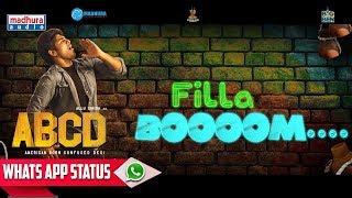Filla Booom WhatsApp Status | ABCD Telugu Movie | Munthakallu Lyrical Video Song | Madhura Audio