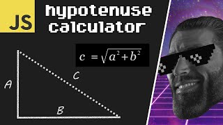 Hypotenuse calculator practice program in JavaScript 📐【6 minutes】
