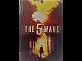 The 5th Wave Chapter 25 Part 1