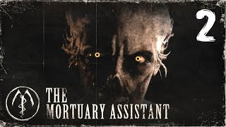 The Mortuary Assistant - Scariest Horror Game of 2022 - PC Gameplay - Part 2
