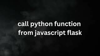 Flask - Calling python function on button OnClick event