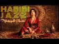 Desert Moon Vibes — Arabic Deep House Chill Mix | Arabia Lounge Nights 🌙 by HABIBI JAZZ