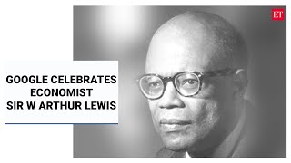 Google celebrates economist & professor, Sir W Arthur Lewis, with a doodle