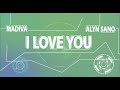 I LOVE U BY Madiva ft Alyn Sano (official video 2018 )