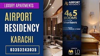 Airport Residency | 2 Bed DD \u0026 3 Bed DD Apartments | Near Karachi Airport | 03353243035