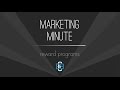 Marketing Minute: Reward Programs