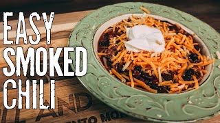 Easy Smoked Chili Recipe - How to Cook Chili on the Smoker
