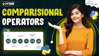 Comparisional Operators in Python | Python Programming - Python Full Course For Beginners