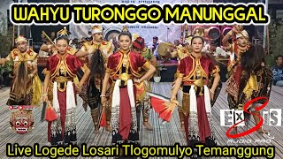 WTM REMAJA TAMPIL JOSS (WAHYU TURONGGO MANUNGGAL) LOGEDE LOSARI TLOGOMULYO LIVE  LOGEDE LOSARI