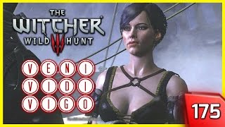 Witcher 3 ► Fringilla Vigo Rescued - Veni Vidi Vigo #175