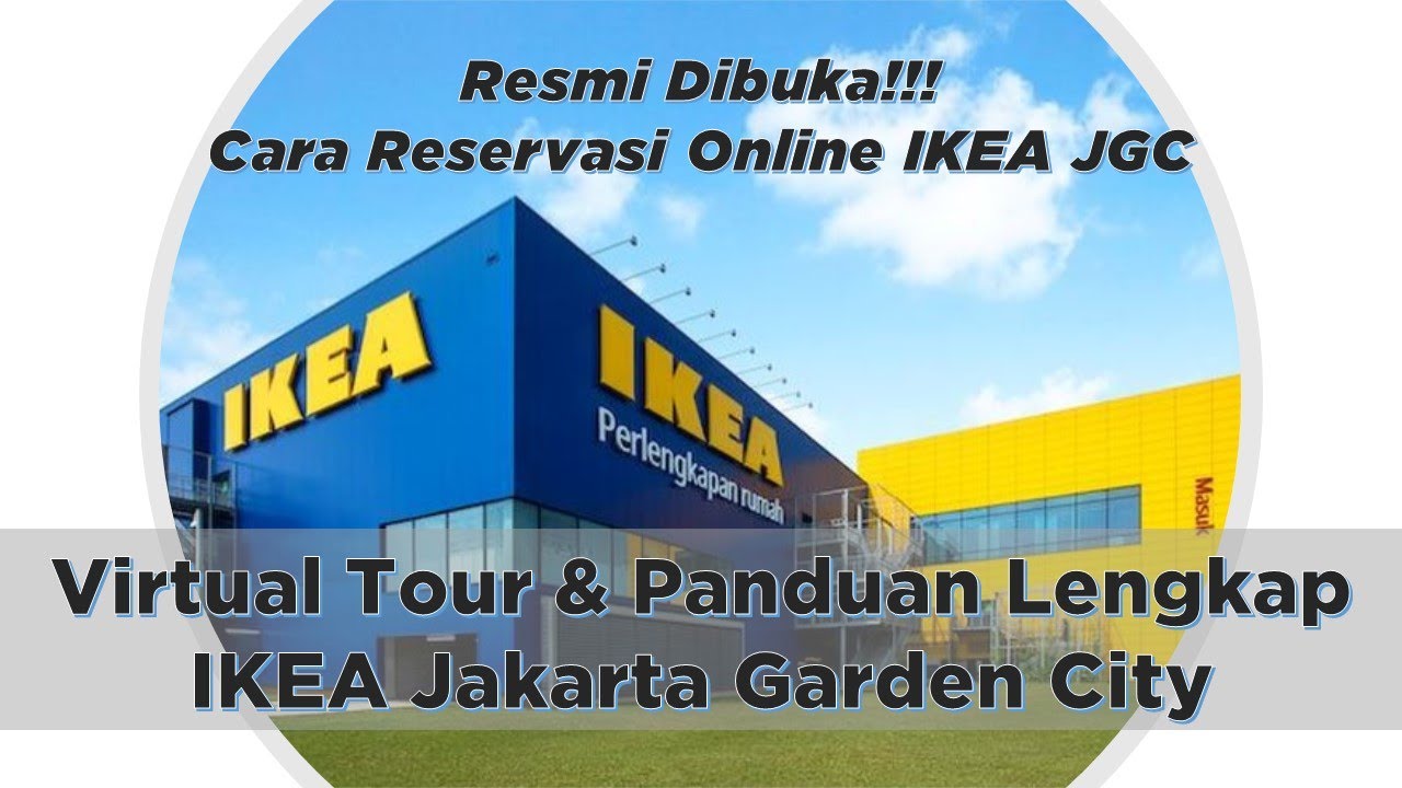 Baru Dibuka: IKEA Jakarta Garden City (JGC) | IKEA Cakung - YouTube