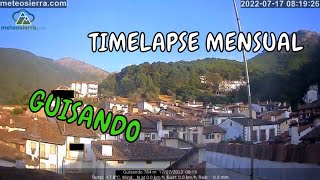 Guisando ☀️🌧️🌚️ Timelapse Julio de 2022 🕕️