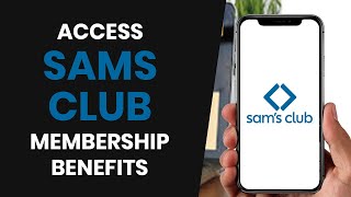 How to QUICKLY Access Sam’s Club Business Membership Benefits (FULL GUIDE)