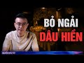 BỎ NGẢI DÂU HIỀN  - Chuyện ma bùa ngải tâm linh Nguyễn Huy kể