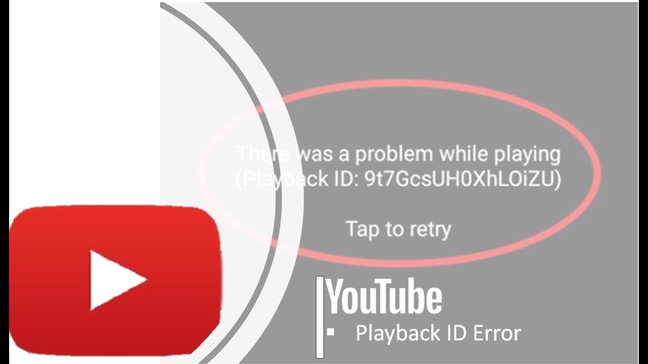 Fix YouTube An Error Occurred Playback ID - YouTube